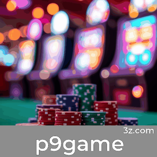 p9game: Seu Cassino Online e Plataforma de Apostas